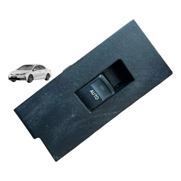 Botão Vidro Elétrico T/e Toyota Corolla 2018 7427202750 Orig